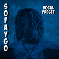 (New) Sofaygo Vocal Preset