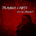 Playboi Carti Vocal Preset